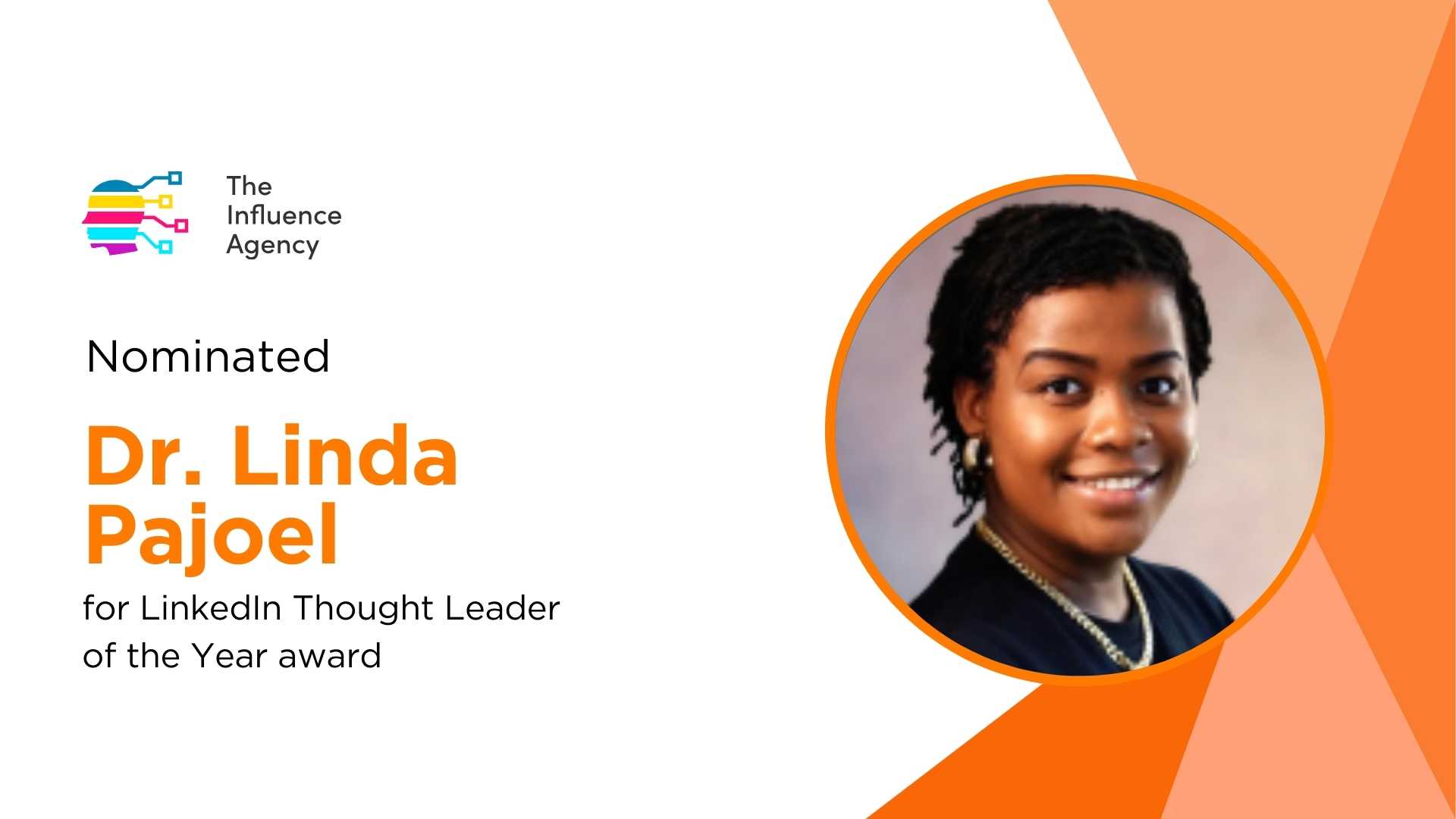 Dr. Linda Pajoel Nominated for 2025 LinkedIn Thought Leader of the Year at Influence Awards