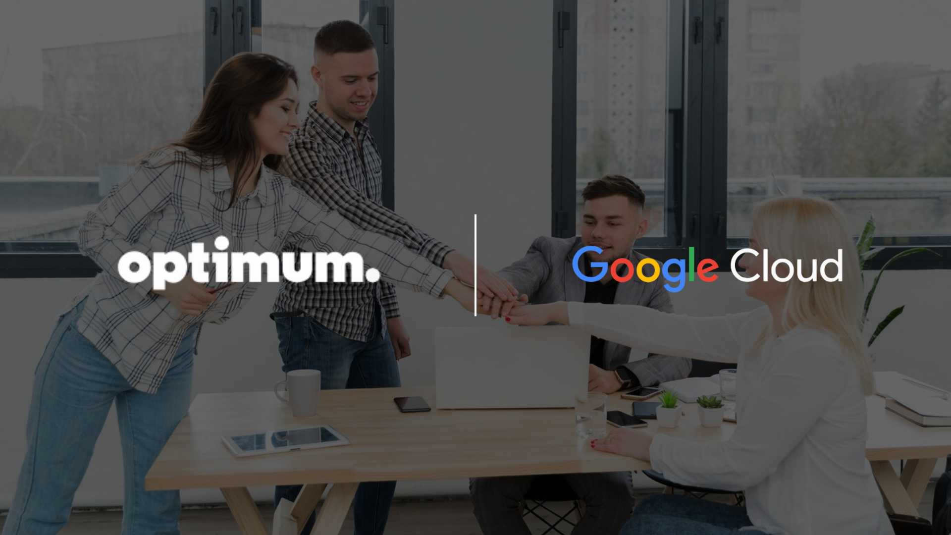 Optimum Partners with Google Cloud to Enhance Customer Experience Using Generative AI