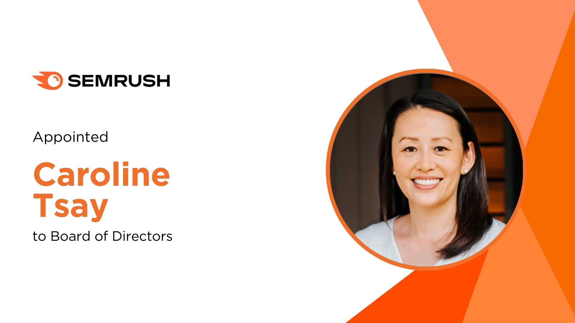 Semrush Appoints Caroline Tsay to Board to Boost AI Marketing Strategy