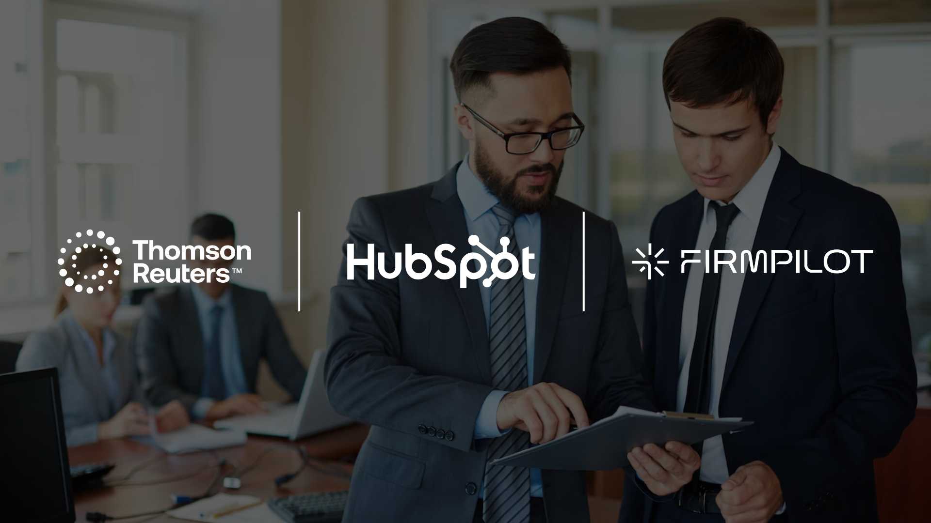 FirmPilot Secures Strategic Investment from Thomson Reuters and HubSpot