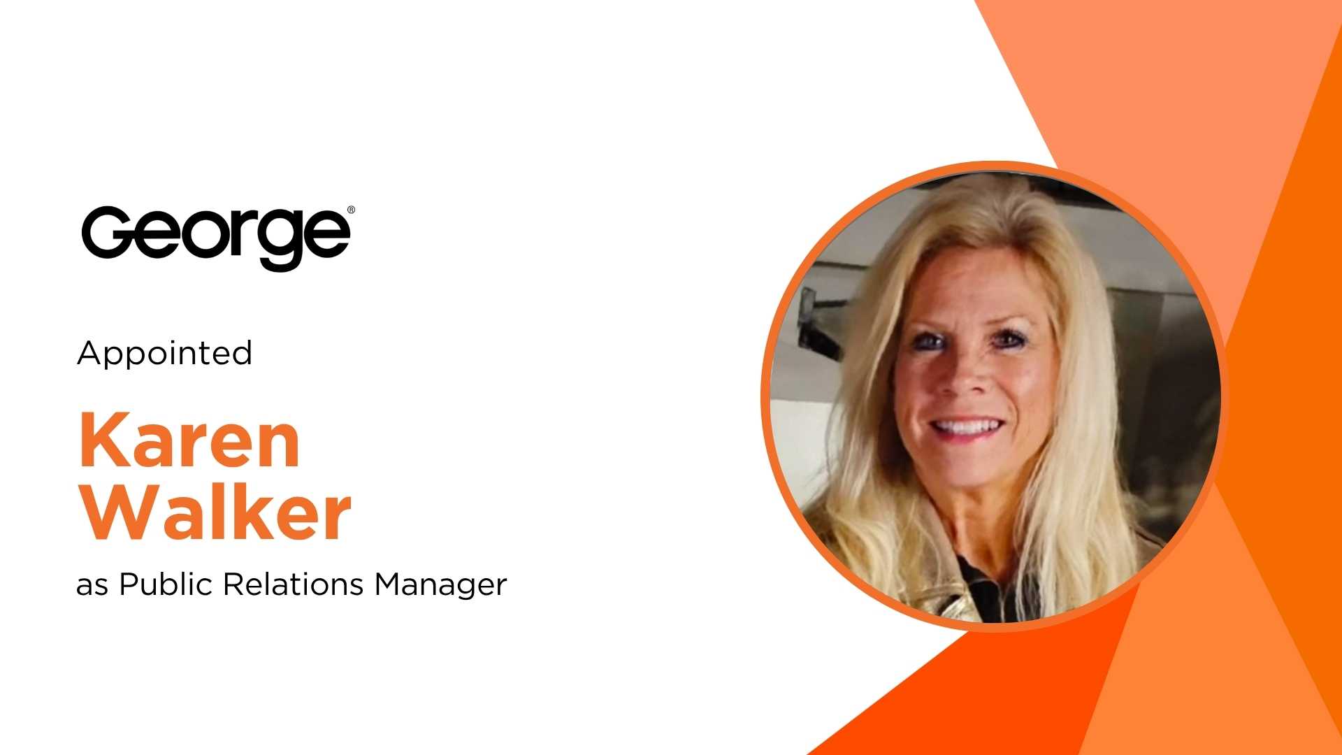 Karen Walker Appointed as Public Relations Manager at George Magazine