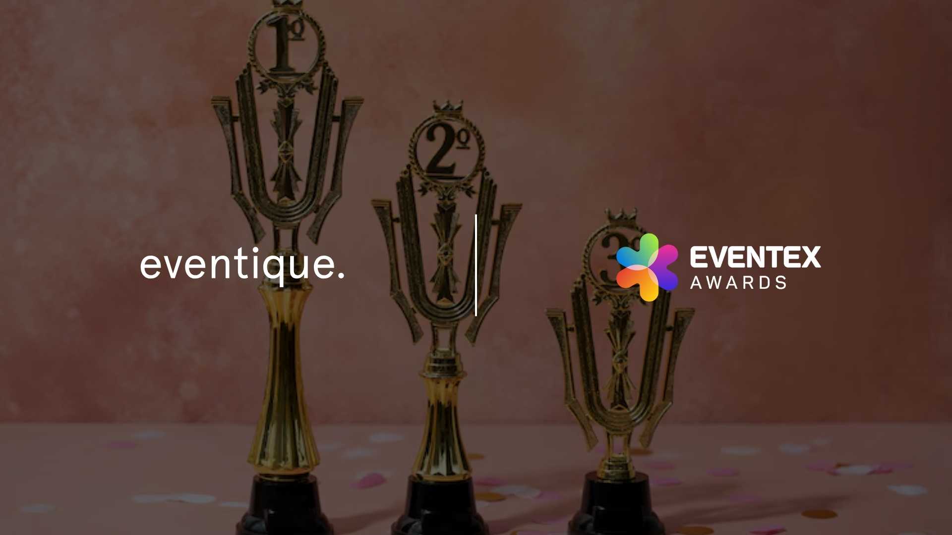 Eventique Wins Three Major Honors at 15th Annual Eventex Awards