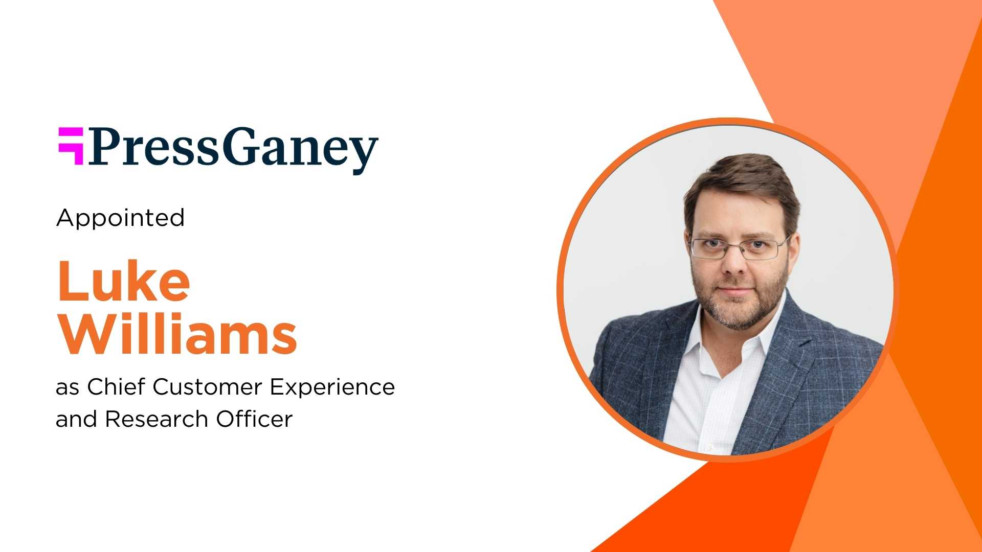 Press Ganey Forsta Appoints Luke Williams as Chief Customer Experience Officer