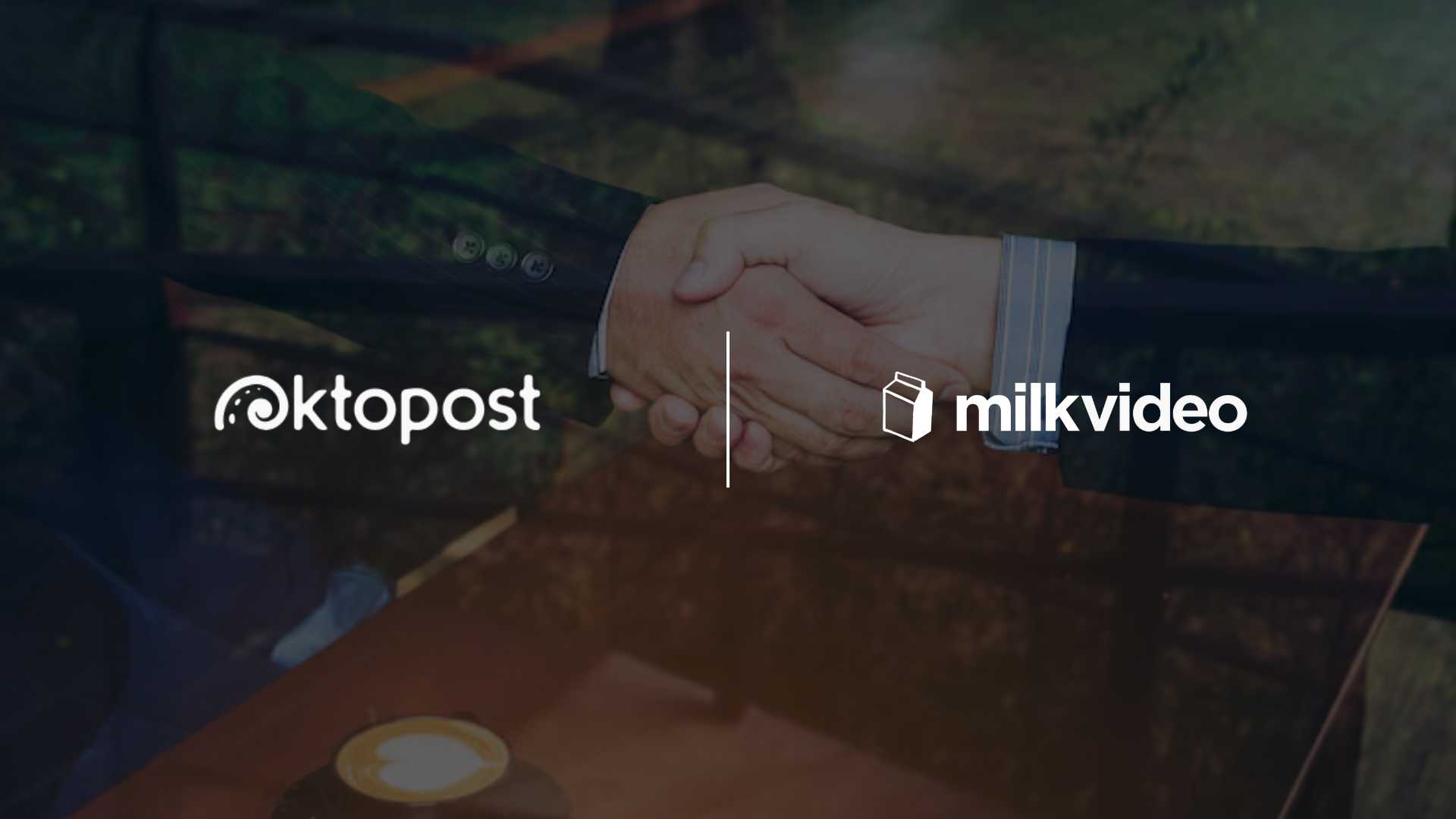 Oktopost Snaps Up Milk Video to Supercharge B2B Social Video Strategy