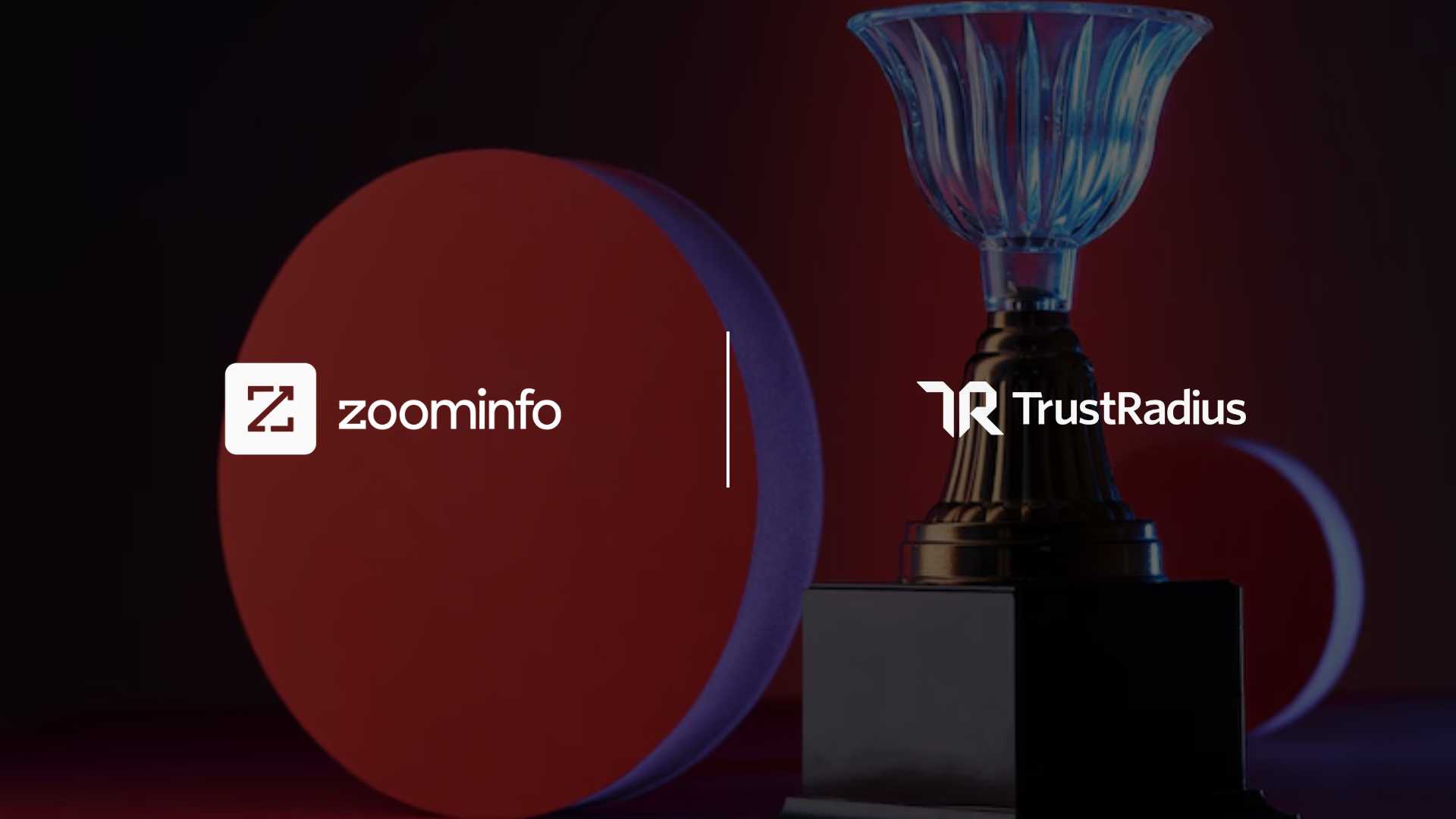 ZoomInfo Scores Nine TrustRadius Awards, Proving GTM Strategy Is More Than Just Buzzwords