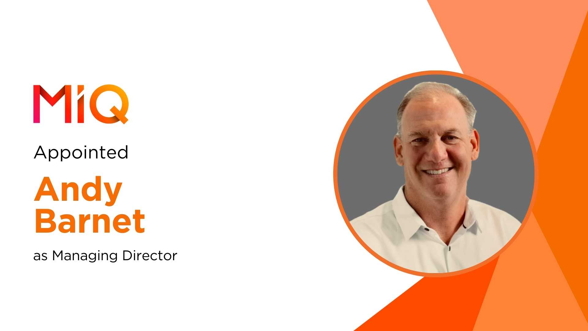 MiQ Taps Andy Barnet to Lead U.S. West Region Amid AI-Driven AdTech Push