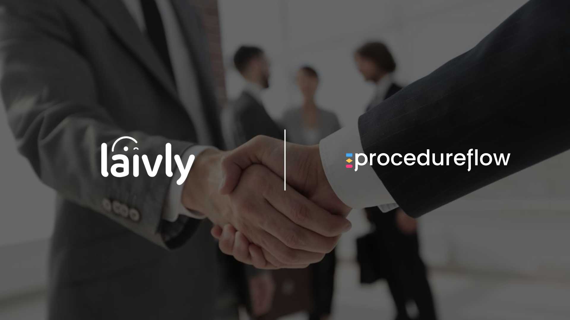 Procedureflow and Laivly Partner to Bring AI-Powered Knowledge Management to Contact Centers