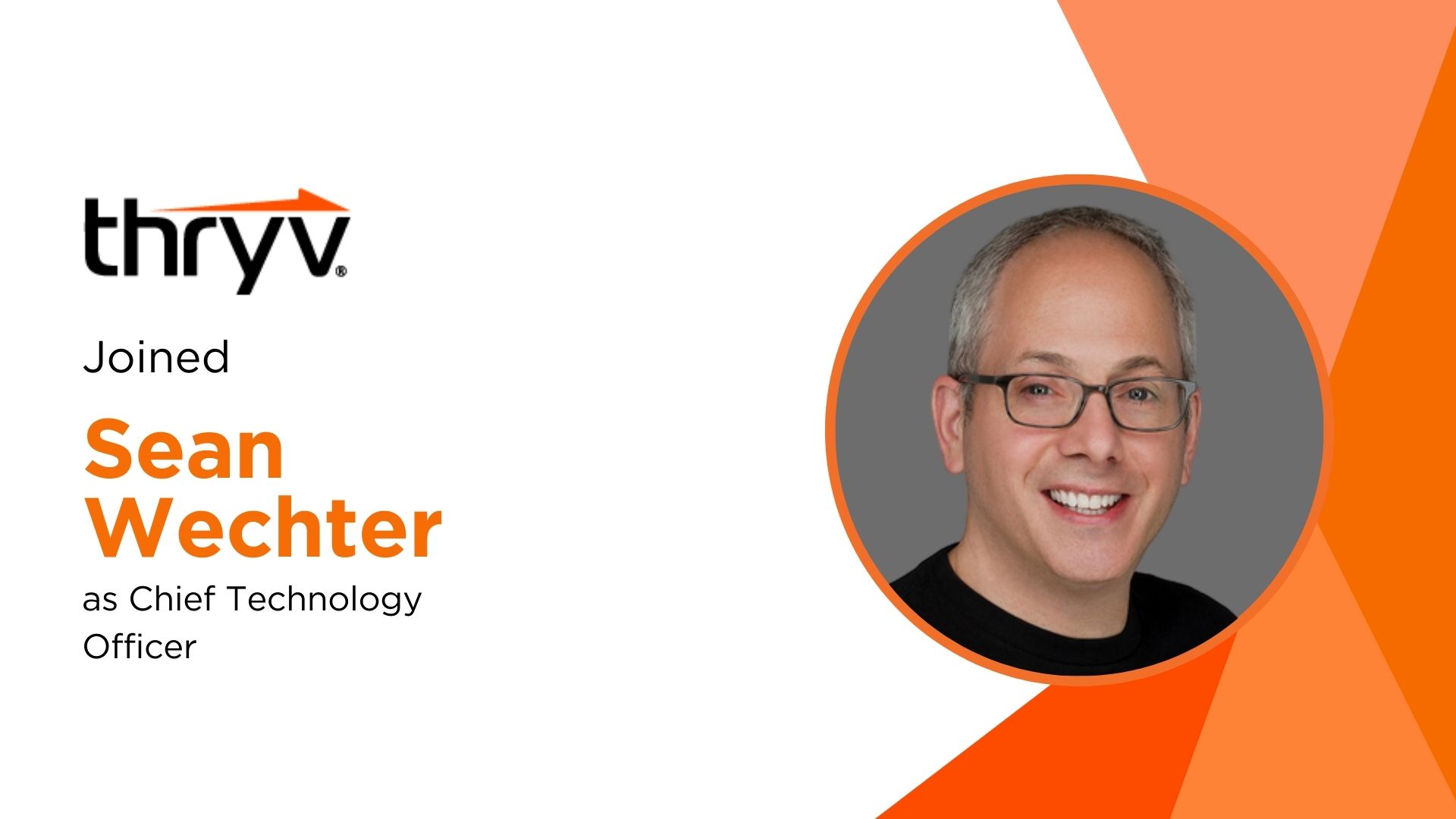 Thryv Appoints Sean Wechter as Chief Technology Officer