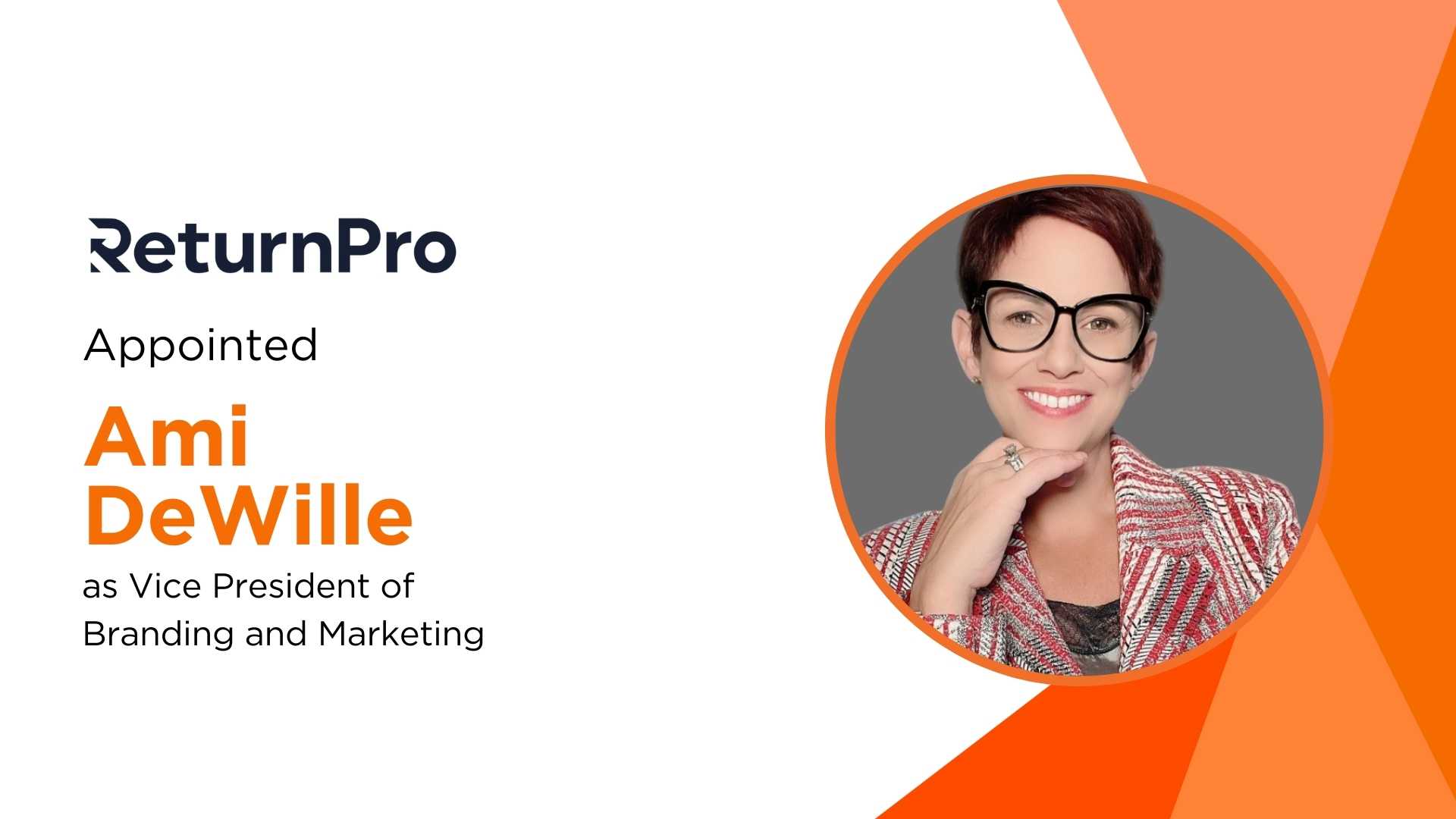 ReturnPro Names Ami DeWille VP of Branding and Marketing to Boost Retail Reach