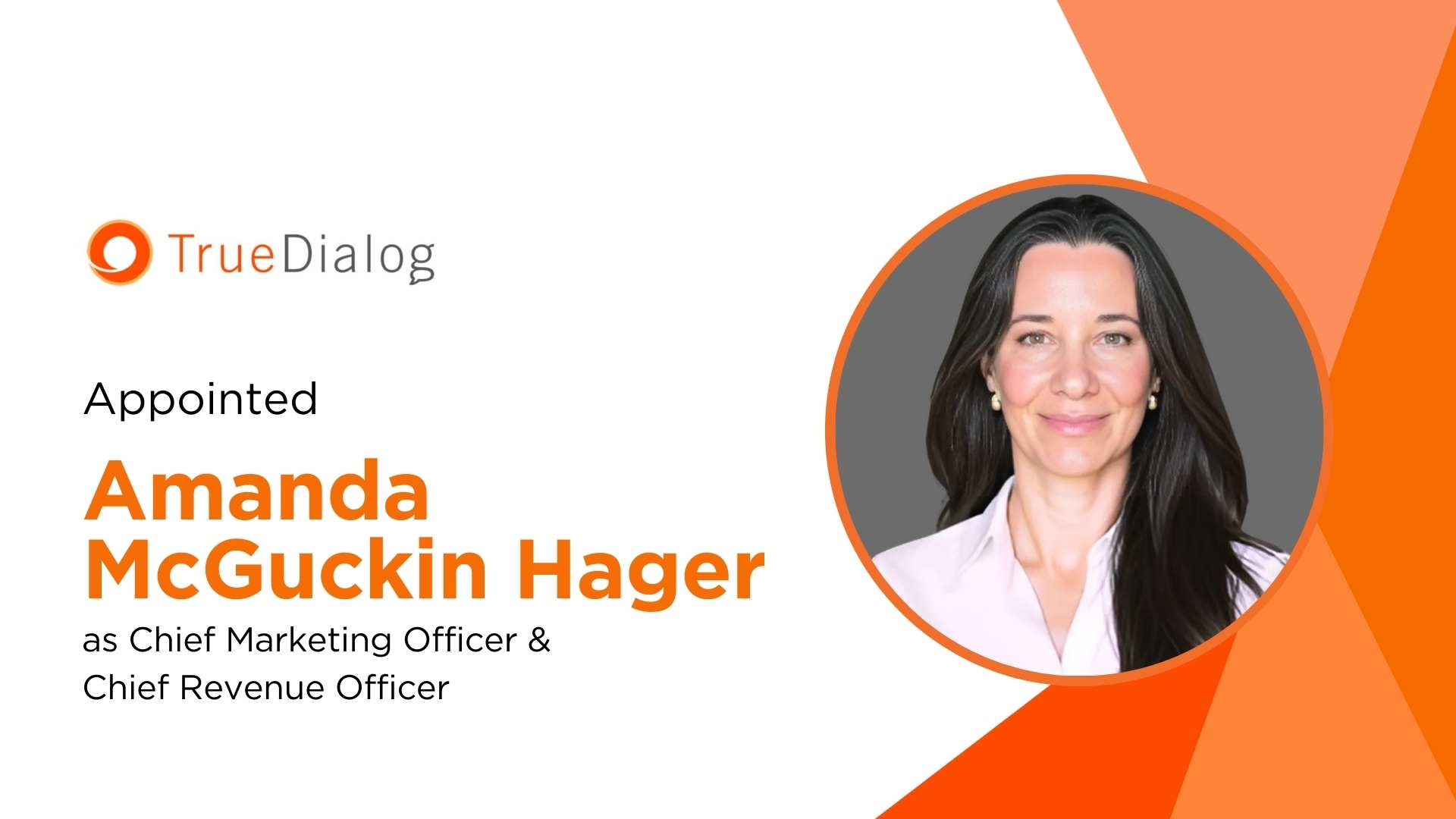TrueDialog Elevates Amanda McGuckin Hager to CMO & CRO as Growth Push Accelerates