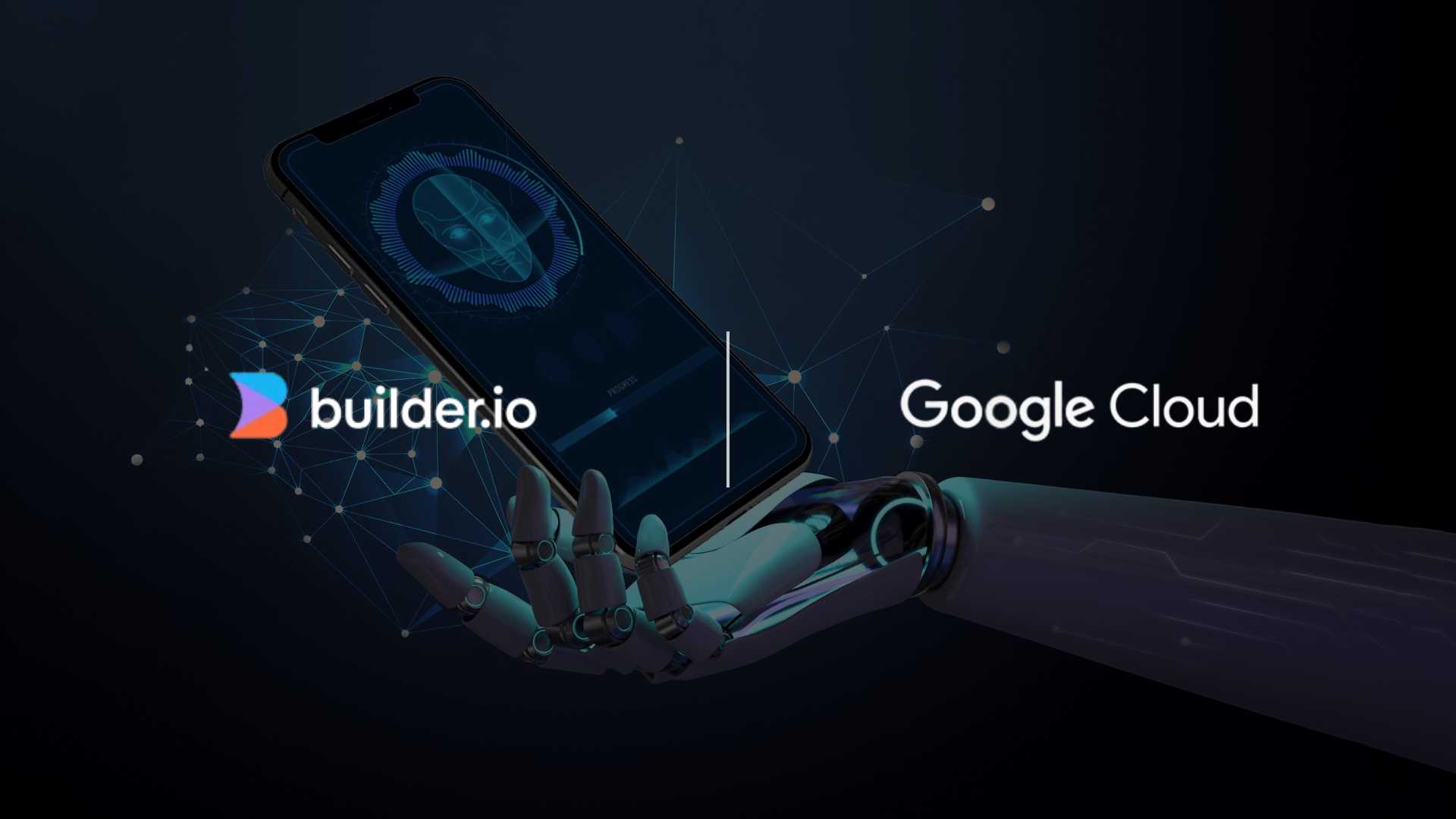 Builder.io Brings AI-Powered Visual Development to Google Cloud Enterprises