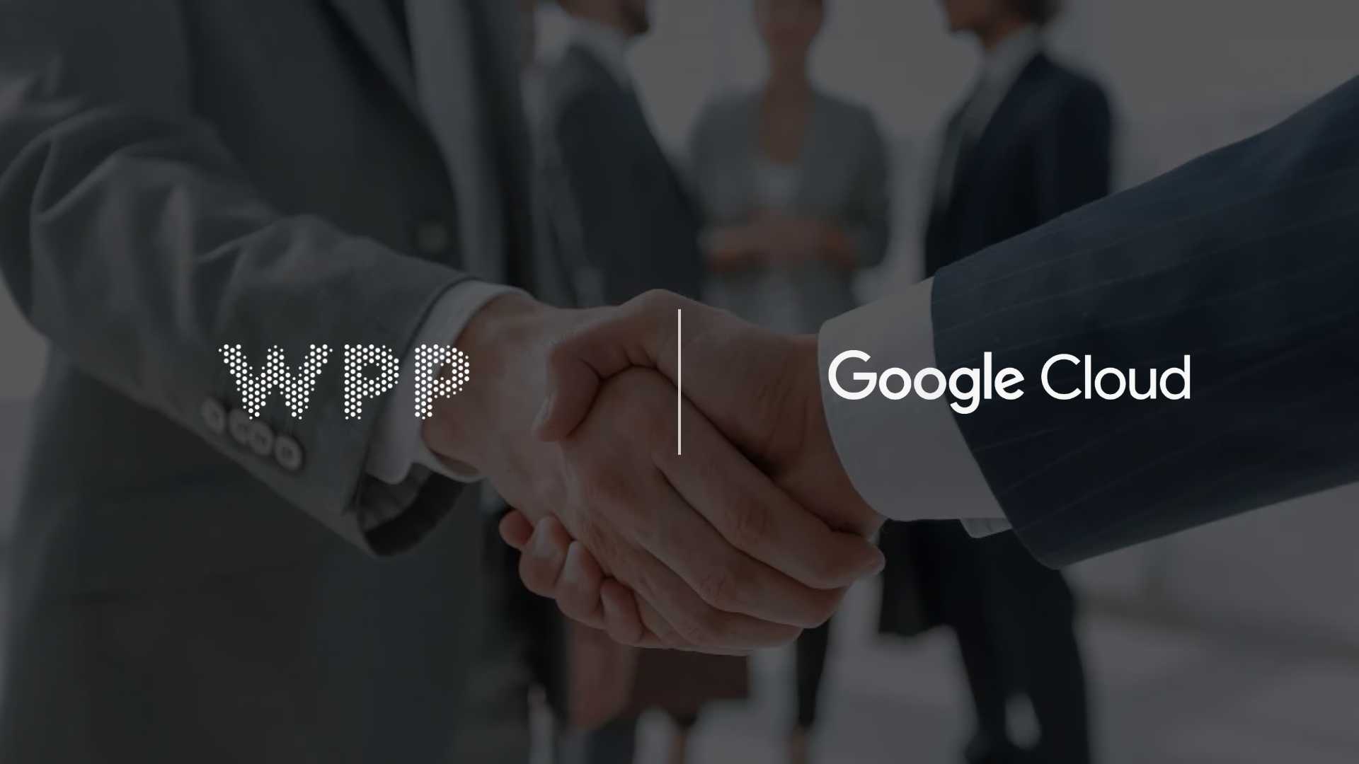 WPP and Google Expand $400M AI Partnership to Redefine the Future of Marketing