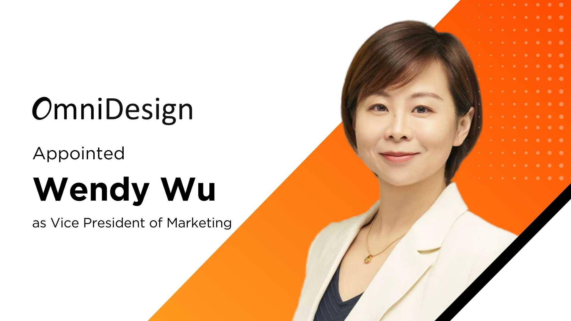 Omni Design Technologies Names Wendy Wu VP of Marketing to Sharpen Go-To-Market Strategy for Physical AI Era