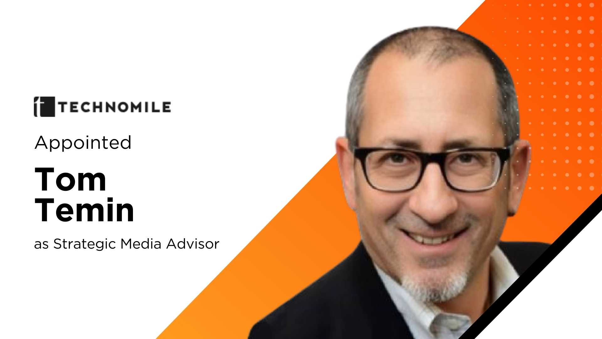TechnoMile Taps Tom Temin to Anchor New Federal Market Media Platform