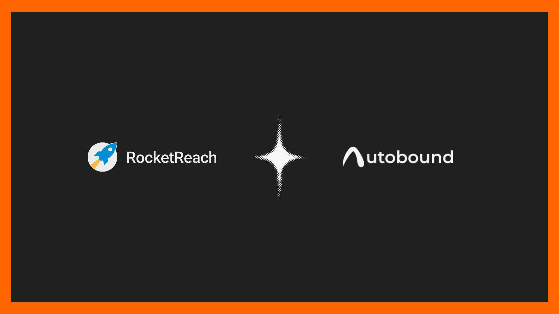 RocketReach Teams Up With Autobound to Supercharge AI Prospecting With 400+ Real-Time Signals