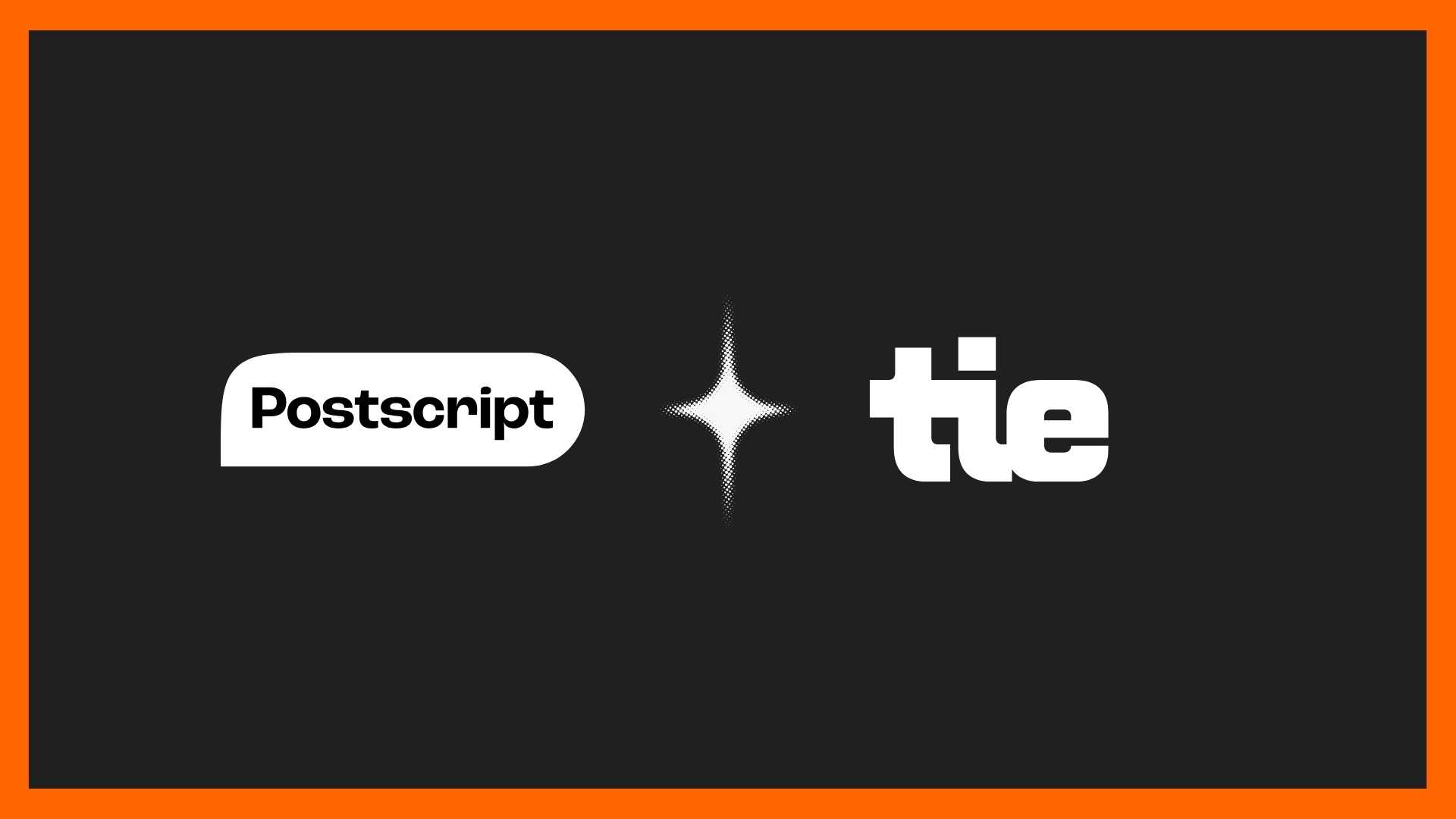 Postscript and Tie Launch Cookie-Free SMS Identity Integration to Boost Abandonment Revenue