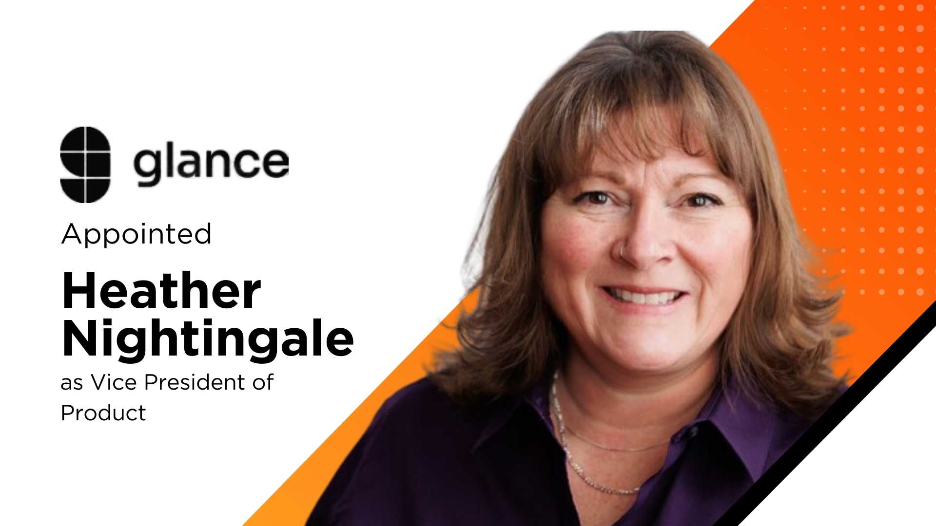 Glance Promotes Heather Nightingale to VP of Product to Drive AI-Era Guided CX Strategy