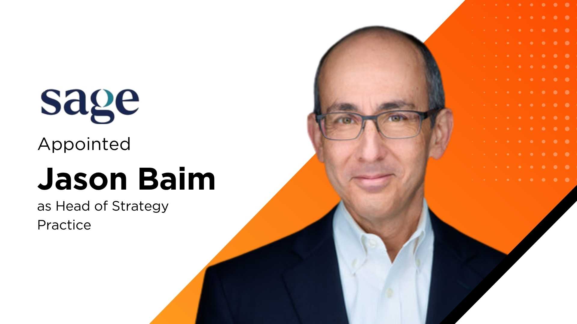 Sage Growth Partners Appoints Jason Baim to Lead Strategy Practice
