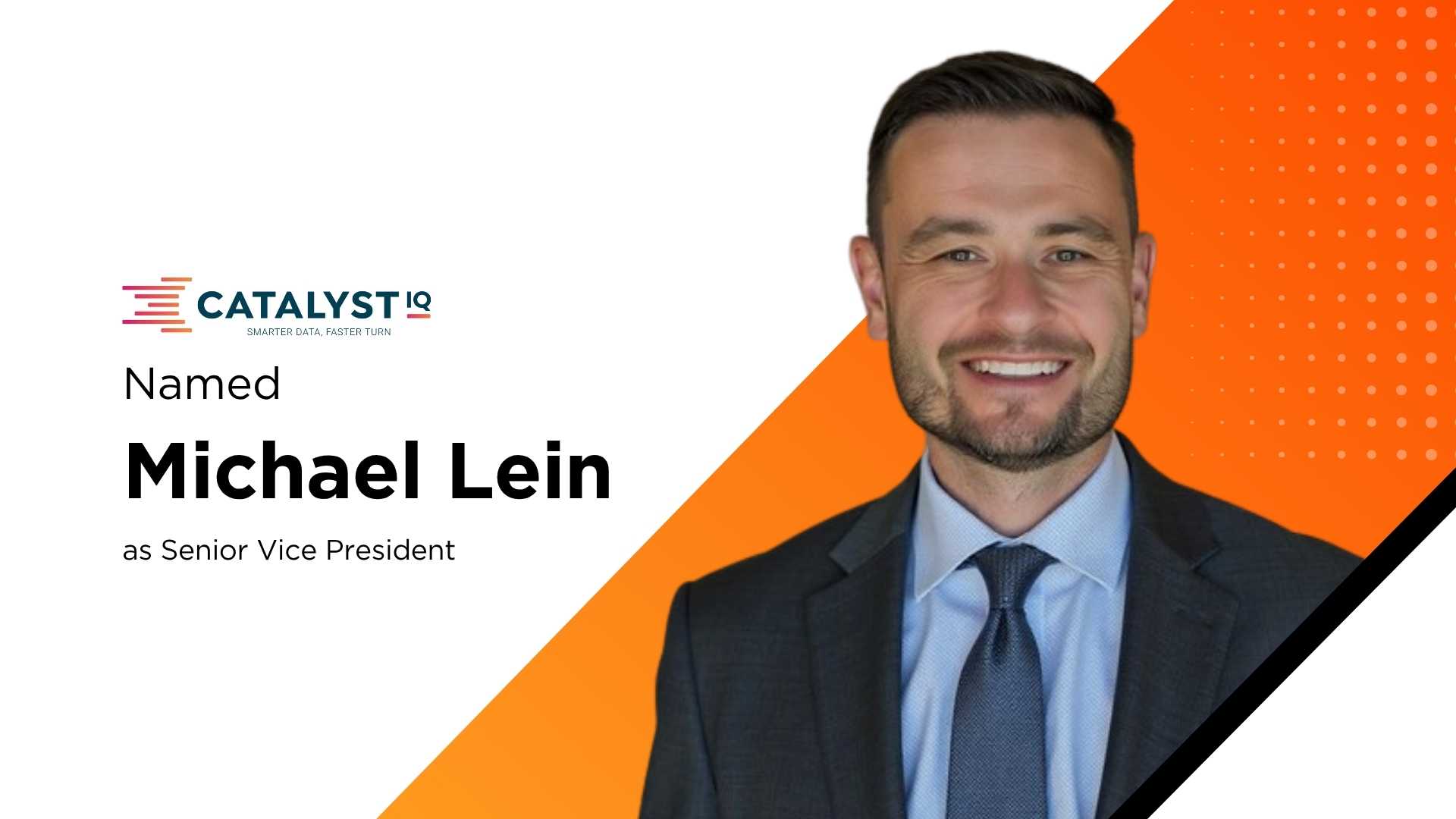 Catalyst IQ Hires Michael Lein to Lead Tier 3 Sales