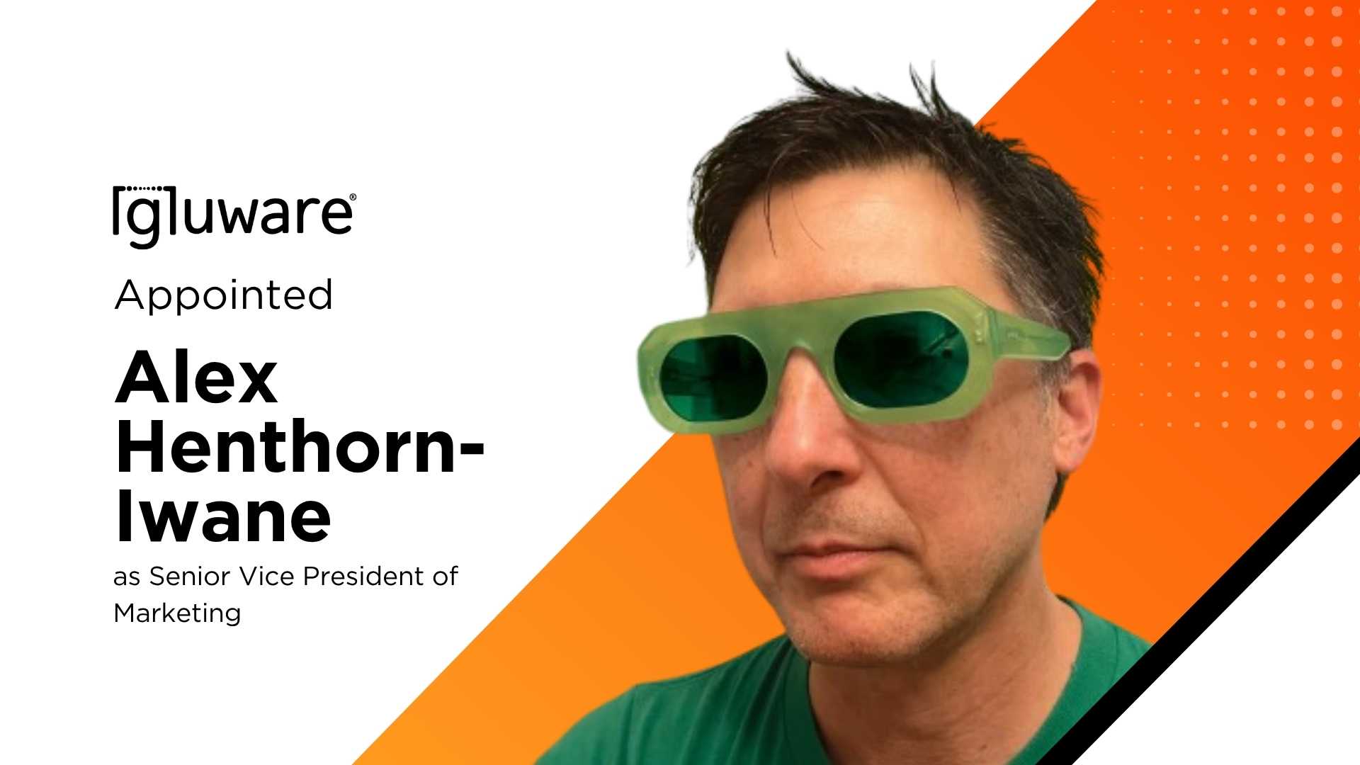 Gluware Names Alex Henthorn-Iwane SVP of Marketing as AI Network Automation Market Gains Momentum