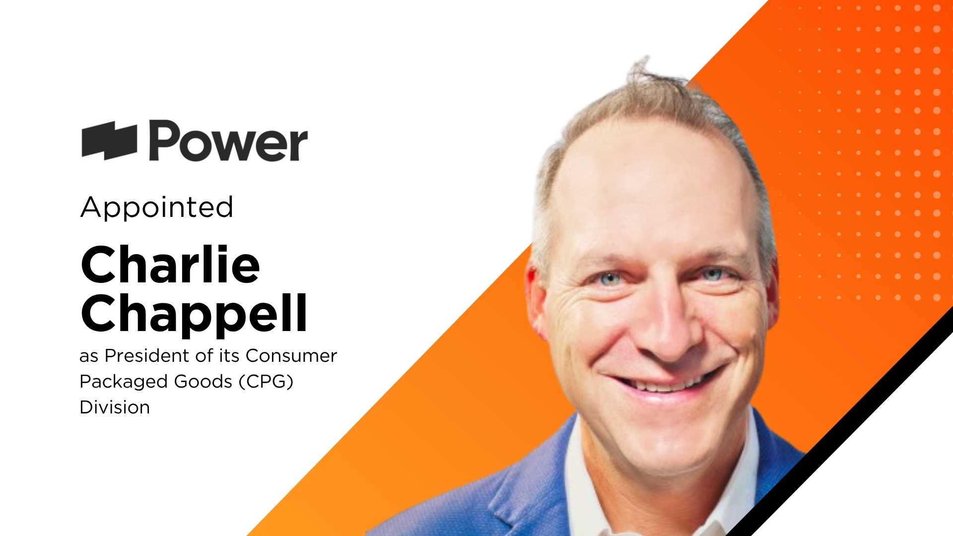 Power Digital Names Charlie Chappell to Lead CPG Growth Strategy