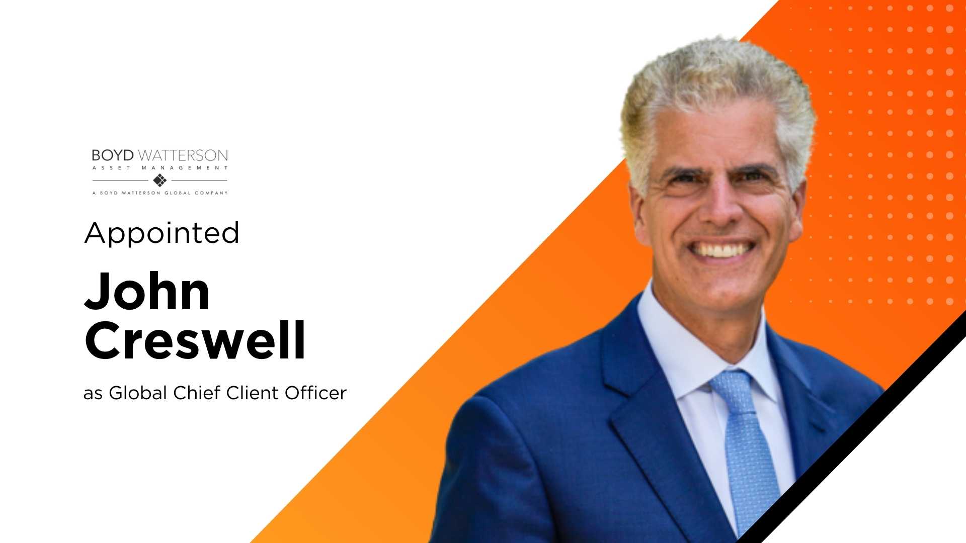 Boyd Watterson Global Appoints John Creswell as Global Chief Client Officer