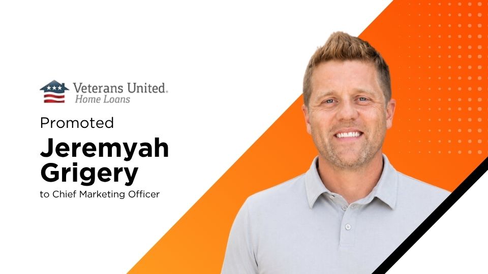 Veterans United Promotes Jeremyah Grigery to Chief Marketing Officer