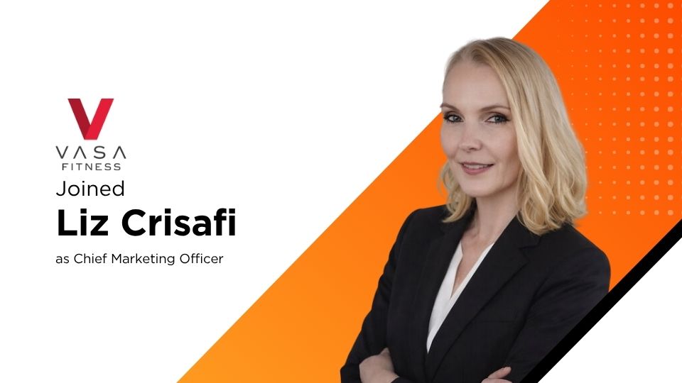 VASA Fitness Names Liz Crisafi Chief Marketing Officer