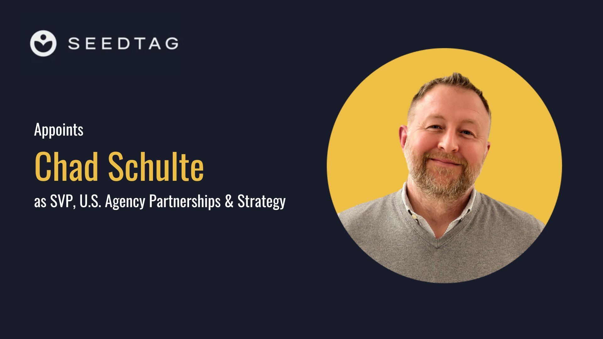 Seedtag Appoints Chad Schulte as SVP, U.S. Agency Partnerships & Strategy at Seedtag